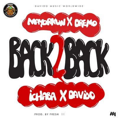 Back 2 Back 專輯 Mayorkun/Oladips