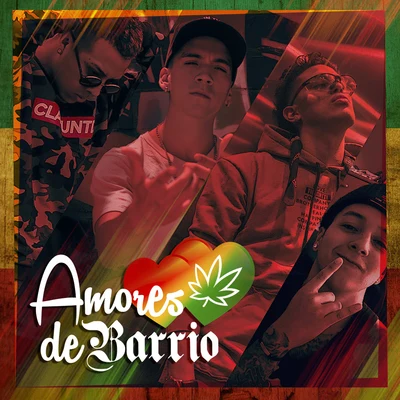 Amores de Barrio 專輯 Ray Bg/Zona Infame Oficial