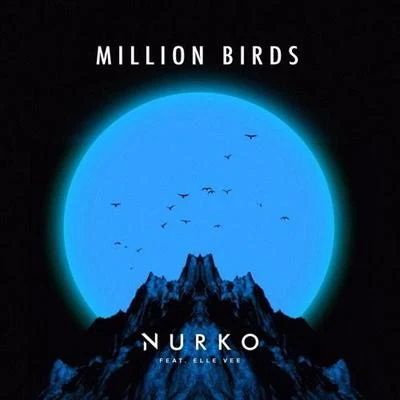 Million Birds 專輯 Nurko/Morgan Page/Pex L