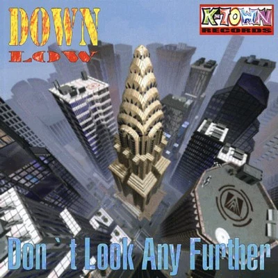 Dont Look Any Further 專輯 Down Low