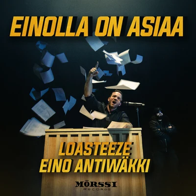 Einolla on asiaa 專輯 Paleface/Laineen Kasperi/Loasteeze