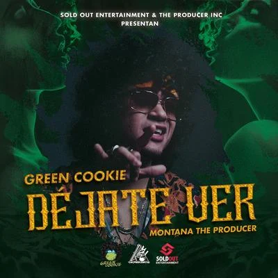 Déjate Ver 專輯 Papi Sousa/Green Cookie