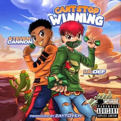 Cant Stop Winning (feat. $teven Cannon) 專輯 $teven Cannon