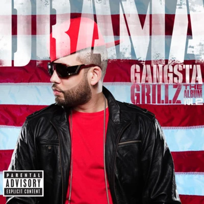 Gangsta Grillz :The Album (Vol. 2) 專輯 Dj Drama