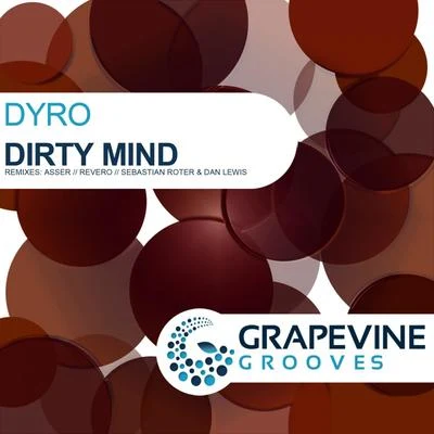 Dirty Mind 專輯 Dyro