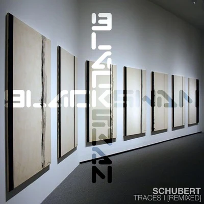 Traces I (Remixed) 專輯 Schubert