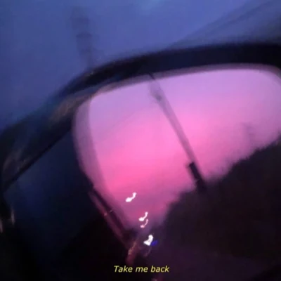 take me back 專輯 tomcbumpz/love-sadKiD