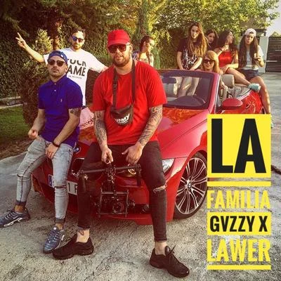 La Familia 专辑 Gvzzy