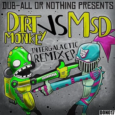 Intergalactic EP 專輯 Dirt Monkey