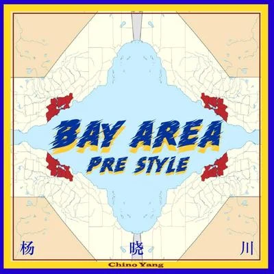 Bayarea Pre-Style 专辑 杨晓川