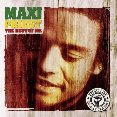 The Best Of Me 專輯 Maxi Priest