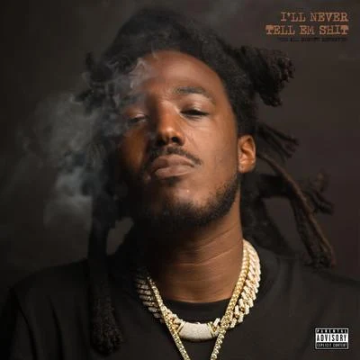 Ill Never Tell Em Shit 專輯 Mozzy/Raz Simone