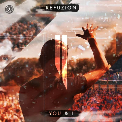 You & I 專輯 Refuzion