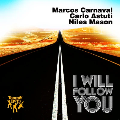 I Will Follow You 專輯 Niles Mason/Rasmus Faber/Televisor