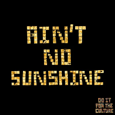 Aint No Sunshine 專輯 Super Cat/Salaam Remi