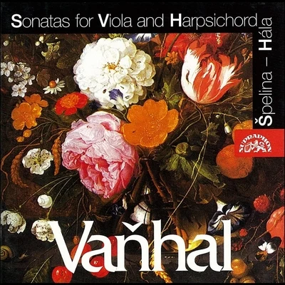 Vaňhal: Sonatas for Viola and Harpsichord 专辑 Josef Hala/Josef Suk