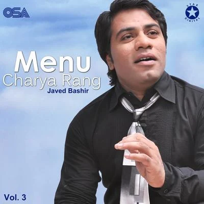 Menu Charya Rang, Vol. 3 專輯 Javed Bashir