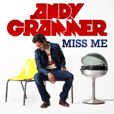 Miss Me 專輯 Andy Grammer