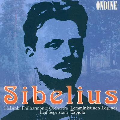 SIBELIUS, J.: Lemminkainen SuiteTapiola (Helsinki Philharmonic, Segerstam) 专辑 Marielle Nordmann/Helsinki Philharmonic Orchestra/Leif Segerstam