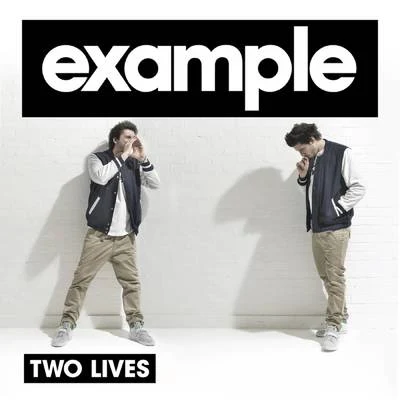 Example Two Lives (Remixes)