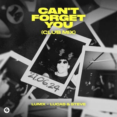 Cant Forget You (Club Mix) 專輯 LUM!X/Robin Schulz/Gabry Ponte