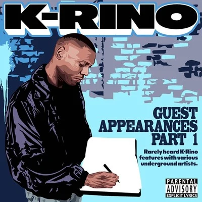 Guest Appearances, Pt. 1 专辑 Prynce P/K-Rino/Bubba/IQ Muzic/Susy Solis