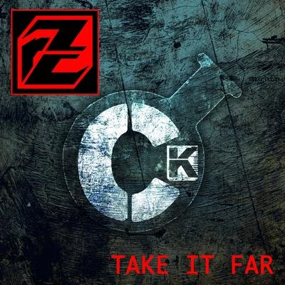 Take It Far 专辑 Fentum/rabidZen