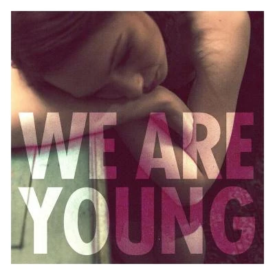 We Are Young (feat. Janelle Monáe) 專輯 fun.