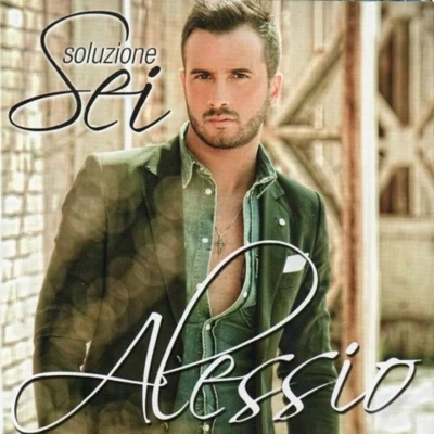 Soluzione Sei 专辑 Gianluca Vacchi/Alessio