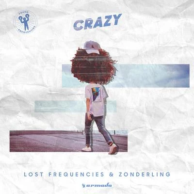 Crazy 專輯 Lost Frequencies/Kenneth Bager/Alan Fitzpatrick/Thomas Gold/Lifelike