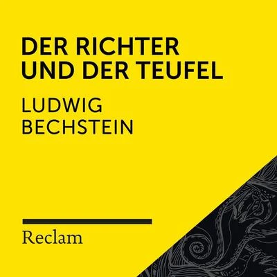 Bechstein: Der Richter und der Teufel (Reclam Hörbuch) 專輯 Matthias Wiebalck/Theodor Storm/Reclam Hörbücher