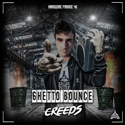 Ghetto Bounce 專輯 Creeds