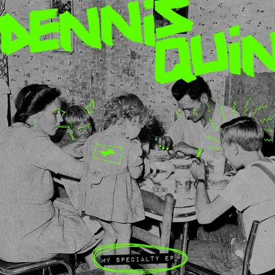 My Speciality EP 專輯 Dennis Quin