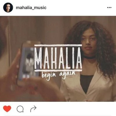 Begin Again 專輯 Mahalia