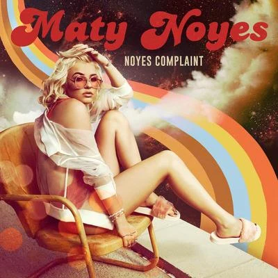 Noyes Complaint 專輯 Maty Noyes/adam&steve