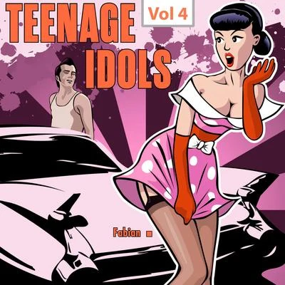 Teenage Idols, Vol. 4 专辑 Fabián