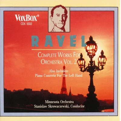 Abbey Simon Ravel: Complete Works for Orchestra, Vol. 2