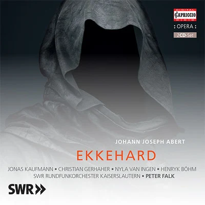 ABERT, J.J.: Ekkehard [Opera] (Kaufmann, Gerhaher, Ingen, H. Böhm, South West German Radio Kaiserslautern Orchestra, Falk) 专辑 Jonas Kaufmann