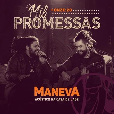 Mil Promessas (AcústicoAo Vivo) 專輯 Maneva/Lauana Prado