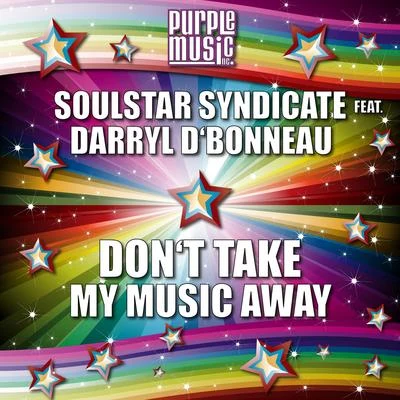 Dont Take My Music Away 專輯 SoulStar Syndicate/Michelle Weeks