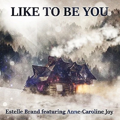 Like To Be You (Shawn Mendes ft. Julia Michaels Cover Mix) 專輯 Estelle Brand