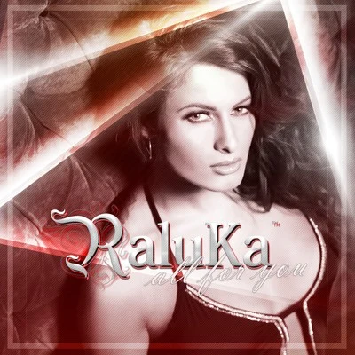 All for You 專輯 Raluka