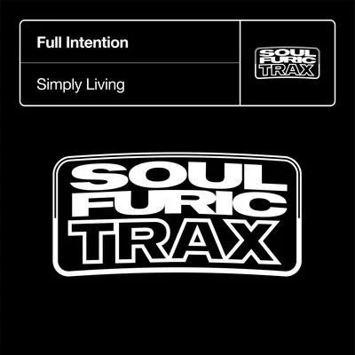 Simply Living 专辑 Full Intention