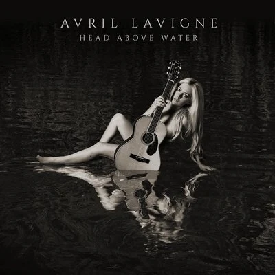 Head Above Water 專輯 Avril Lavigne