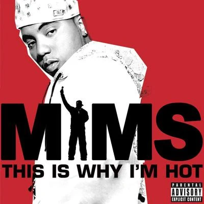 This Is Why I’m Hot (Skyrock Version) 專輯 MiMS