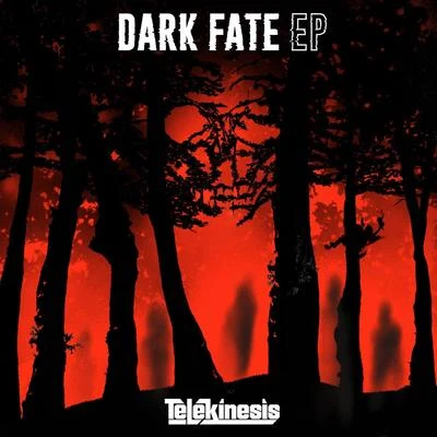 Dark Fate 專輯 Telekinesis/Neonlight/Hackage