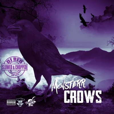 Crows (Slowed & Chopped) 專輯 DJ Red/Da Plug