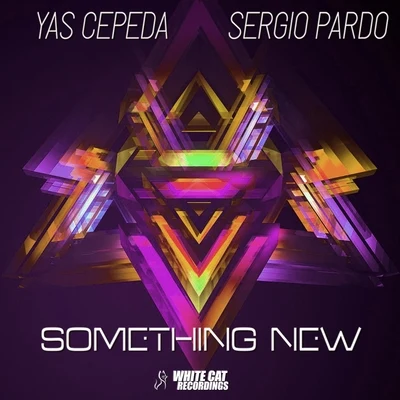 Sergio PardoBryan Cox Something New