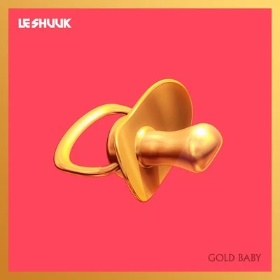 le Shuuk Gold Baby