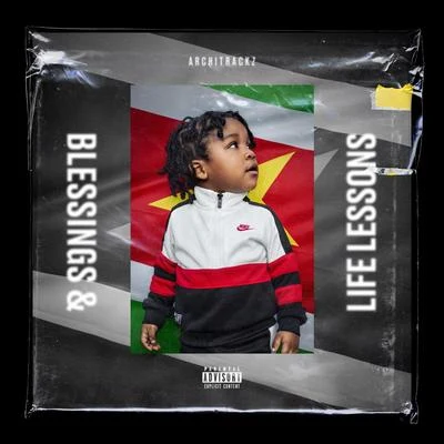 Blessings & Life Lessons 專輯 Architrackz/Bryan Mg